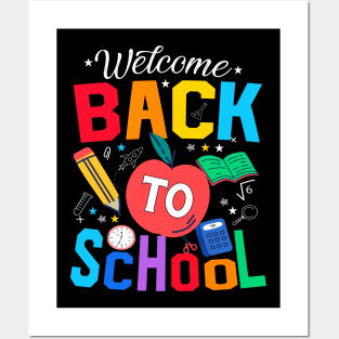 Welcome Back To School First Day Of School Students Teachers Posters and Art